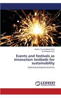 Events and Festivals as Innovation Testbeds for Sustainability