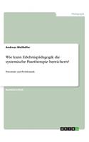 Wie kann Erlebnispädagogik die systemische Paartherapie bereichern?