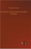 Letters of Anne Gilchrist and Walt Whitman