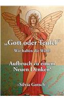 Gott oder Teufel