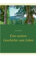 Eine weitere Geschichte zum Leben