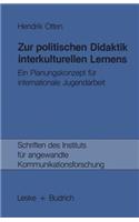 Zur Politischen Didaktik Interkulturellen Lernens