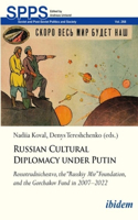 Russian Cultural Diplomacy Under Putin