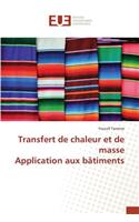 Transfert de chaleur et de masse Application aux bâtiments