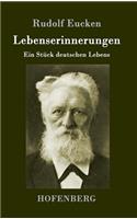 Lebenserinnerungen: Ein Stück deutschen Lebens(German)