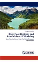 River Flow Regimes and Rainfall-Runoff Modeling