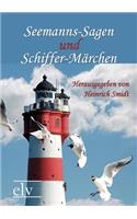 Seemanns-Sagen Und Schiffer-M Rchen