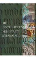 Die Inschriften Der Stadt Wiesbaden