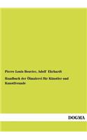 Handbuch Der Lmalerei Fur K Nstler Und Kunstfreunde
