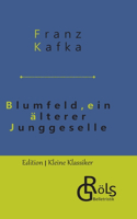 Blumfeld, ein älterer Junggeselle