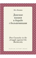 Don Cossacks in the struggle against the Bolsheviks