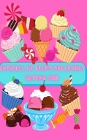 Cupcakes, Ice Cream and Candies Coloring Book