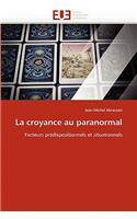 La Croyance Au Paranormal
