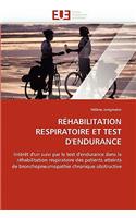 Réhabilitation Respiratoire Et Test d'Endurance