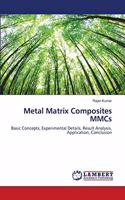 Metal Matrix Composites MMCs