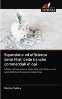 Espansione ed efficienza delle filiali delle banche commerciali etiopi