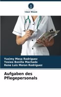 Aufgaben des Pflegepersonals