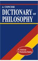 A Concise Dictionary of Philosophy
