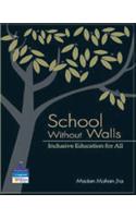 School Without Walls : Inclusive Education For All