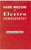 Vade Mecum of Electro Homoeopathy