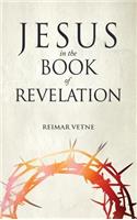 Jesus in the Book of Revelation