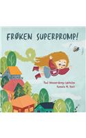 Frøken Superpromp!