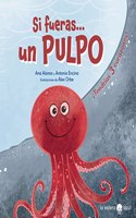 Si fueras un pulpo: Â¡Tendrias tres corazones!