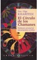 El Circulo De Los Chamanes