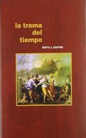 La trama del tiempo : una exposicion filosofica