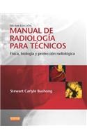 Manual de Radiología Para Técnicos: Física, Biología y Protección Radiológica