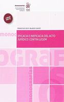 Eficacia e Ineficacia del Acto Juridico Contra Legem