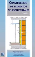 Construccion de elementos no estructurales. Ejercicios (Spanish Edition)