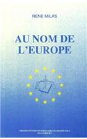 Au Nom De L'Europe