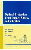 Optimal Protection from Impact, Shock and Vibration