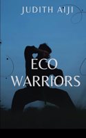 Eco Warriors