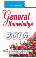 General Knowledge: with Latest Current Affairs & Who's Who
