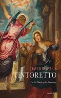 David Bowie's Tintoretto