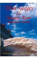 Three Gorges of the Yangzi River: Choncqing to Wuhan