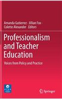 Professionalism and Teacher Education