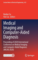 Medical Imaging and Computer-Aided Diagnosis