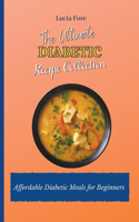 The Ultimate Diabetic Recipe Collection