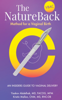 NatureBack Method for a Vaginal Birth