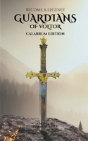 Guardians Of Voltor - Calabrum Edition