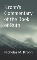 Krohn's Commentary of the Book of Ruth