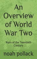An Overview of World War Two
