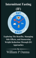 Intermittent Fasting (IF)