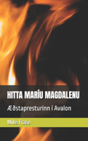 Hitta Maríu Magdalenu