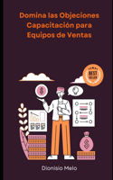 Domina las Objeciones