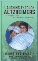 Laughing through Altzheimers