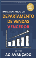 Implementando um Departamento de Vendas Vencedor
